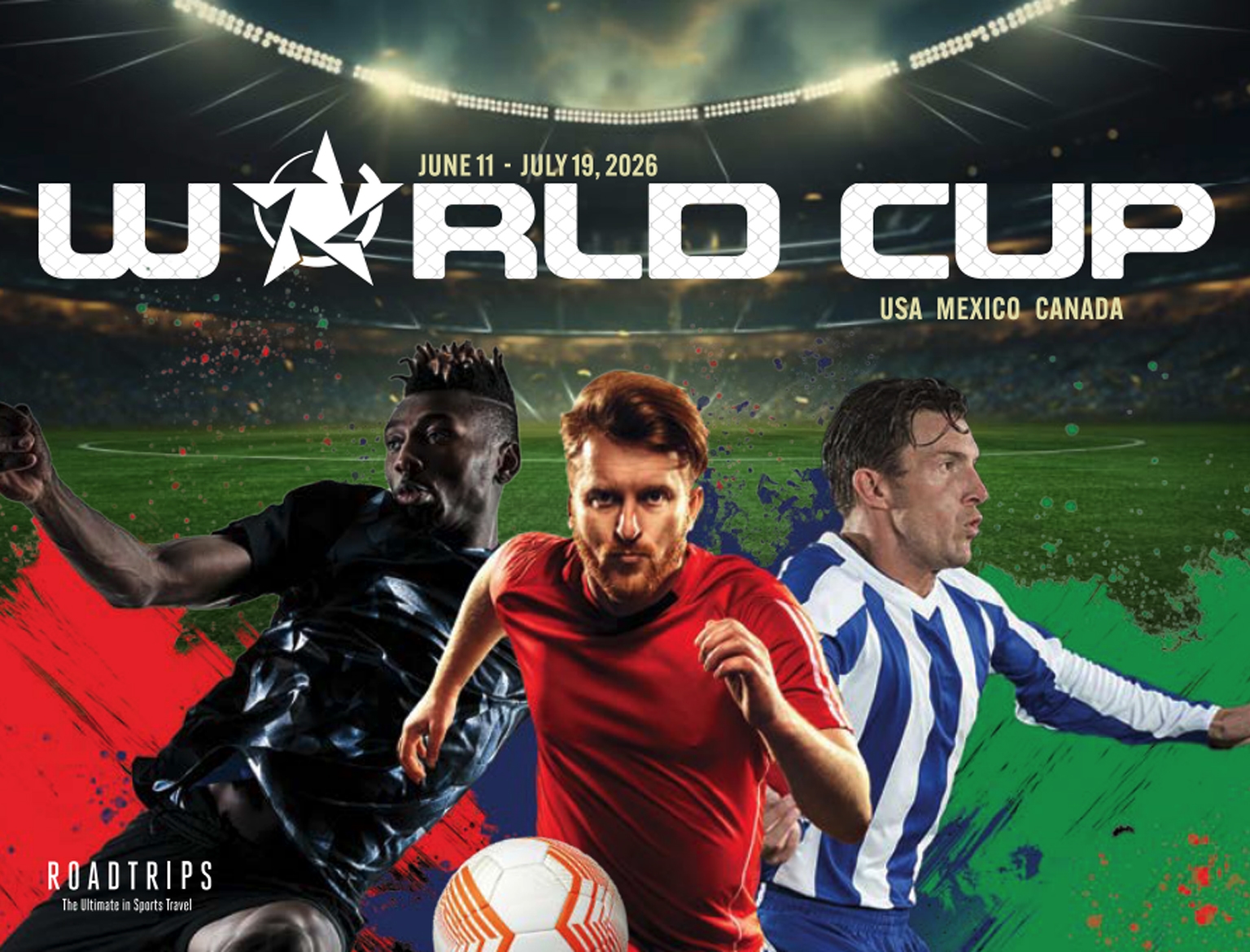 Vibrant promotional image for the World Cup, featuring dynamic illustrations of soccer players in action with the event dates and logos for USA, Mexico, and Canada.